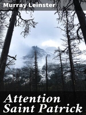 cover image of Attention Saint Patrick